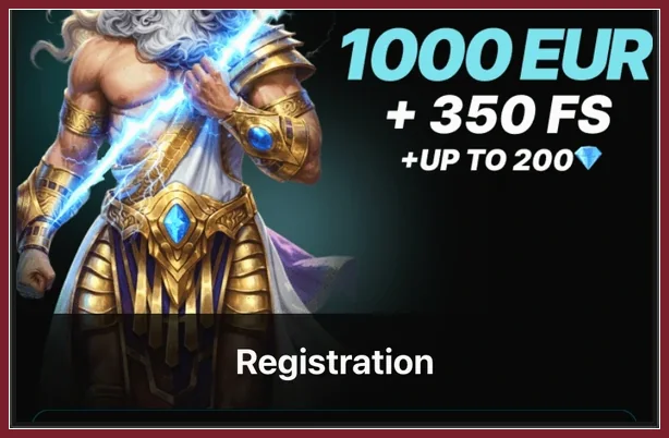 Registrierung als erster Schritt vor der ersten Einzahlung Zeus-Grafik mit Text 1000 EUR plus 350 FS und Registration-Schriftzug am unteren Rand